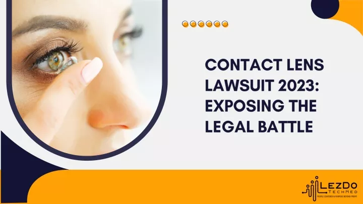 contact lens lawsuit 2023 exposing the legal