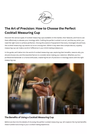 The Art of Precision: How to Choose the Perfect Cocktail Measuring Cup