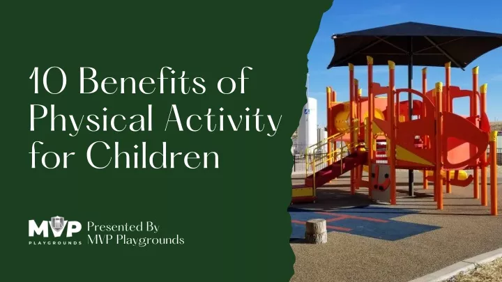 10 benefits of physical activity for children