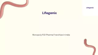 Lifegenix Monopoly PCD Franchise in India