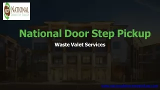 National Door Step Pickup