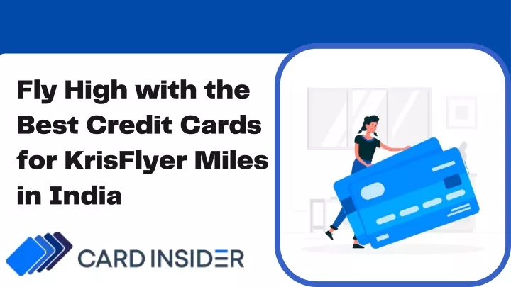 fly high with the best credit cards for krisflyer