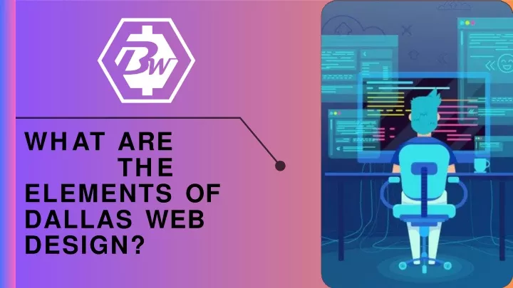 w h a t a r e t h e elements of dallas web design