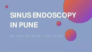 Dr Ajay Kothadiya The Best ENT Endoscopy in Pune