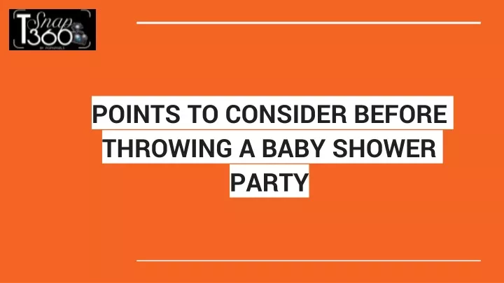 points to consider before throwing a baby shower party