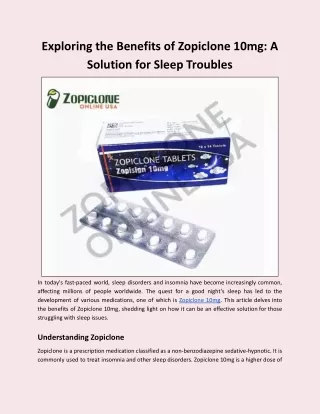 Exploring the Benefits of Zopiclone 10mg: A Solution for Sleep Troubles