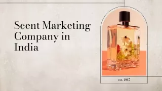 Scent marketing company in india