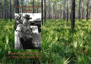 DOWNLOAD️ BOOK (PDF) From Cowboy to Game Warden: Adventurous Short Stories from a Florida Game Warden's Career