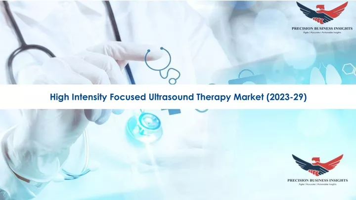 high intensity focused ultrasound therapy market