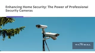 The Power of Professional Security Cameras