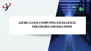Azure Cloud Computing Excellence Strategies and Solutions