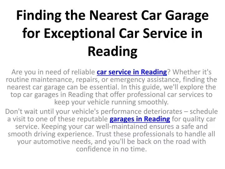 finding the nearest car garage for exceptional car service in reading