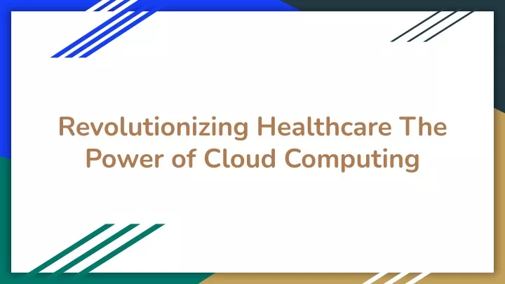 revolutionizing healthcare the power of cloud