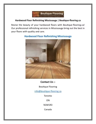 Hardwood Floor Refinishing Mississauga | Boutique-flooring.ca