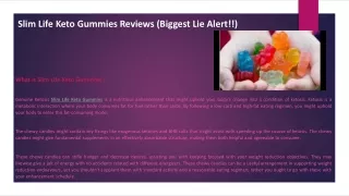 Slim Life Keto Gummies Reviews