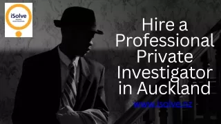 Hire a Professional Private Investigator in Auckland
