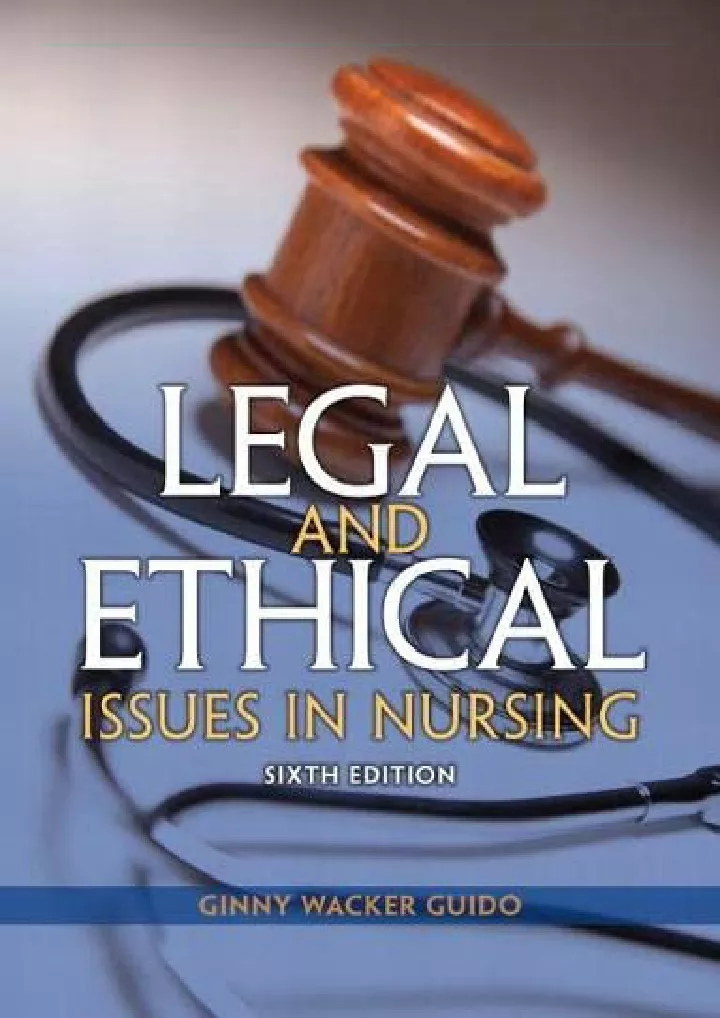 legal and ethical issues in nursing legal issues
