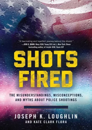 [PDF] READ Free Shots Fired: The Misunderstandings, Misconceptions, and Myt