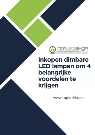 Inkopen dimbare LED lampen om 4 belangrijke voordelen te krijgen