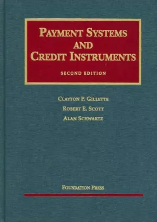 PDF BOOK DOWNLOAD Gillette, Scott and Schwartz's Payment Systems and Credit