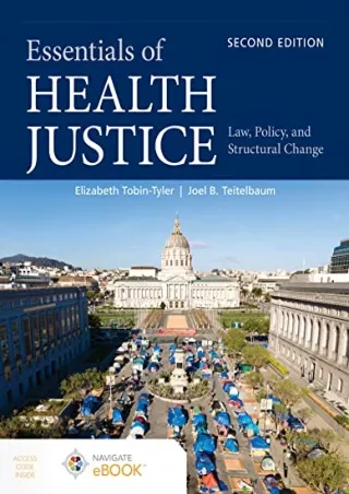 PDF Download Essentials of Health Justice: Law, Policy, and Structural Chan