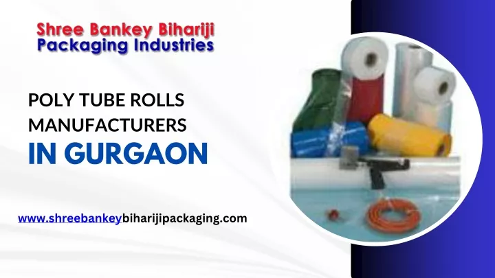 poly tube rolls manufacturers