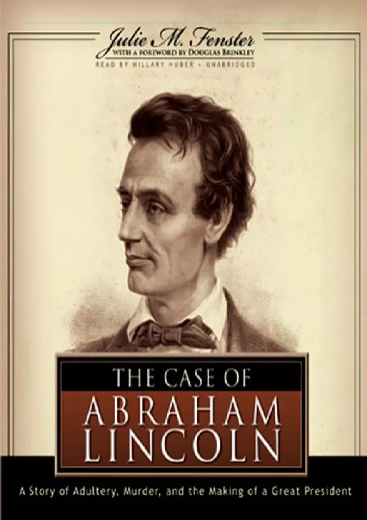 the case of abraham lincoln a story of adultery