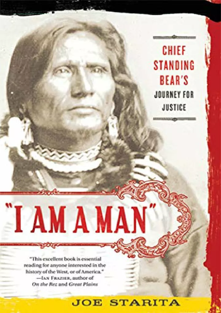 i am a man chief standing bear s journey