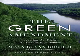 READ EBOOK (PDF) The Green Amendment: Securing Our Right to A Healthy Environment