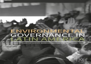 (PDF)FULL DOWNLOAD Environmental Governance in Latin America
