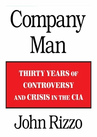 PDF Company Man: Thirty Years of Controversy and Crisis in the CIA download