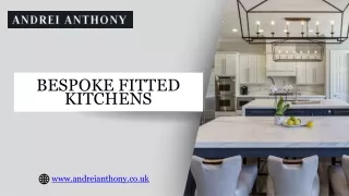 Bespoke Fitted Kitchens by Andrei Anthony