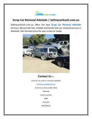 Scrap Car Removal Adelaide | Sellmycar4cash.com.au