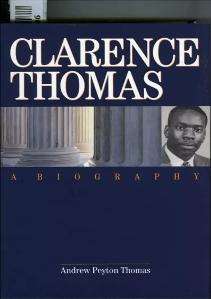 clarence thomas a biography download pdf read