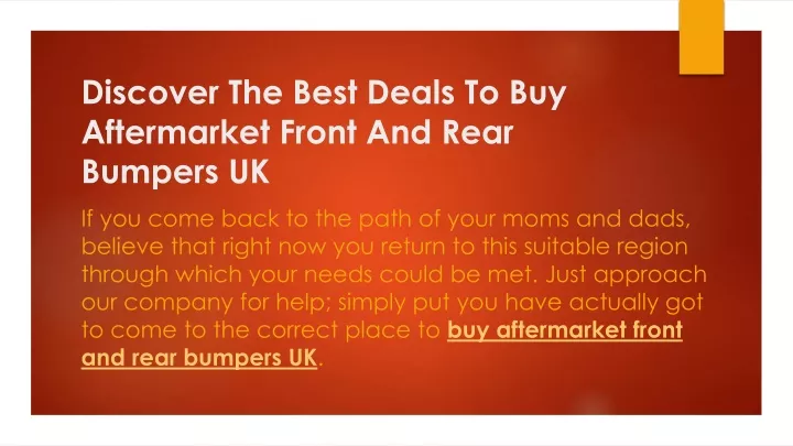 discover the best deals to buy aftermarket front and rear bumpers uk