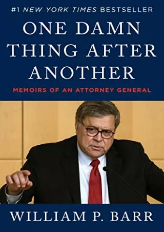 DOWNLOAD [PDF] One Damn Thing After Another: Memoirs of an Attorney General