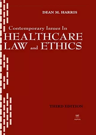 PDF/READ Contemporary Issues in Healthcare Law and Ethics (Aupha/Hap Book)