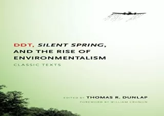 DOWNLOAD️ BOOK (PDF) DDT, Silent Spring, and the Rise of Environmentalism: Classic Texts (Weyerhaeuser Environmental Cla