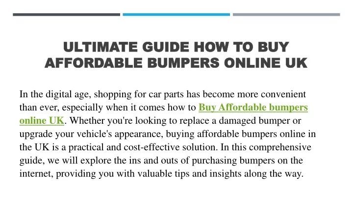 ultimate guide how to buy affordable bumpers online uk
