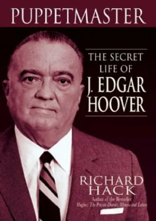 [PDF] READ] Free PUPPETMASTER: The Secret Life of J. Edgar Hoover epub
