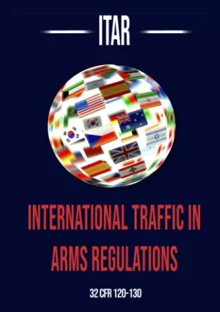 READ [PDF] ITAR International Traffic In Arms Regulation bestseller