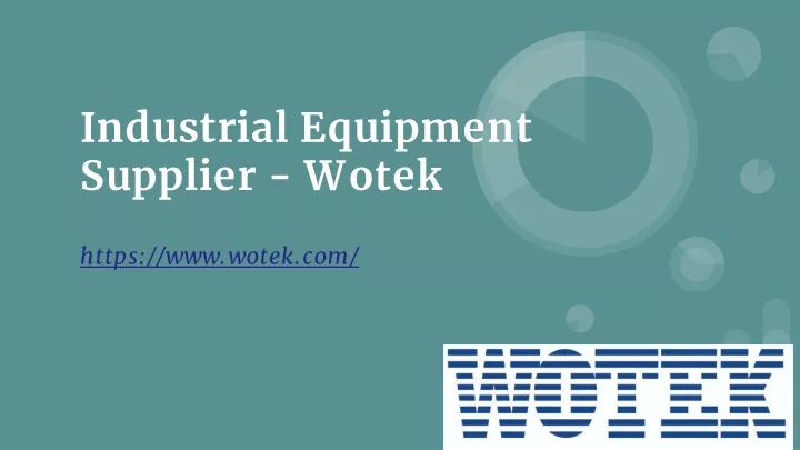 industrial equipment supplier wotek