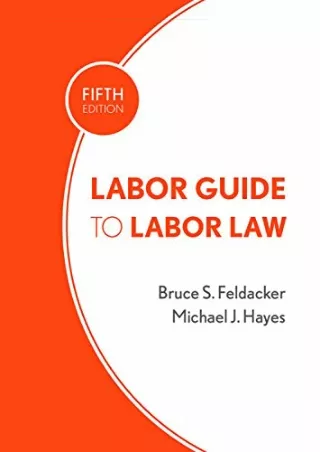[PDF] READ] Free Labor Guide to Labor Law bestseller