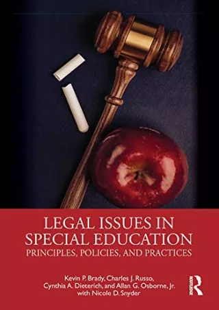 PDF Read Online Legal Issues in Special Education: Principles, Policies, an