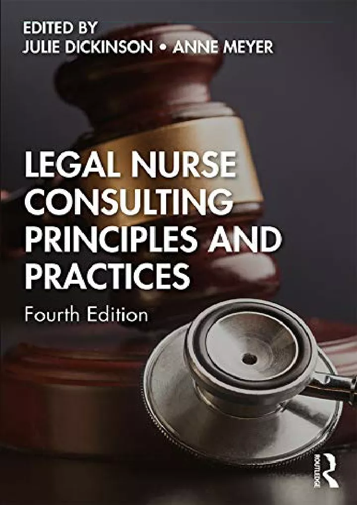 legal nurse consulting principles and practices