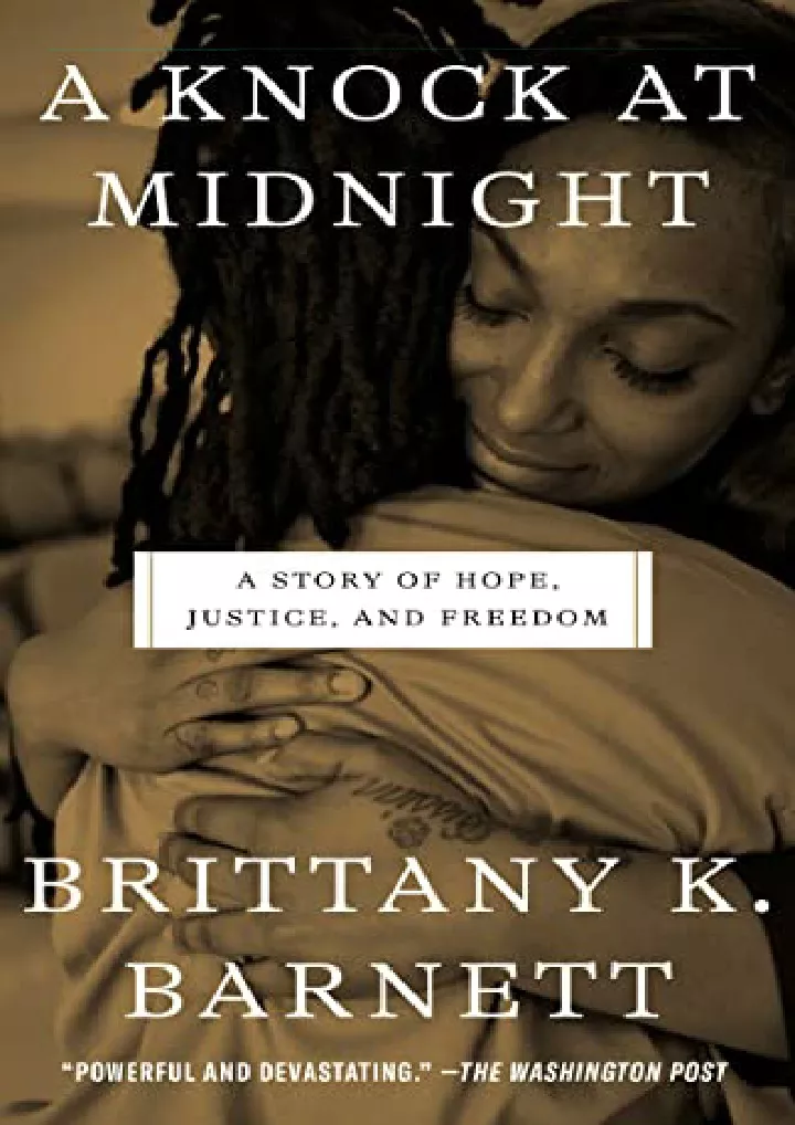 a knock at midnight a story of hope justice