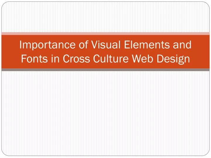 importance of visual elements and fonts in cross culture web design