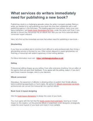 What services do writers immediately need for publishing a new book