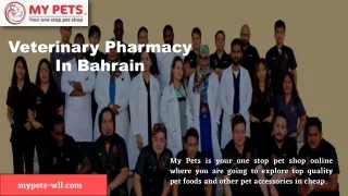 Veterinary Pharmacy In Bahrain