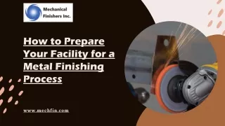 How to Prepare Your Facility for a Metal Finishing Process